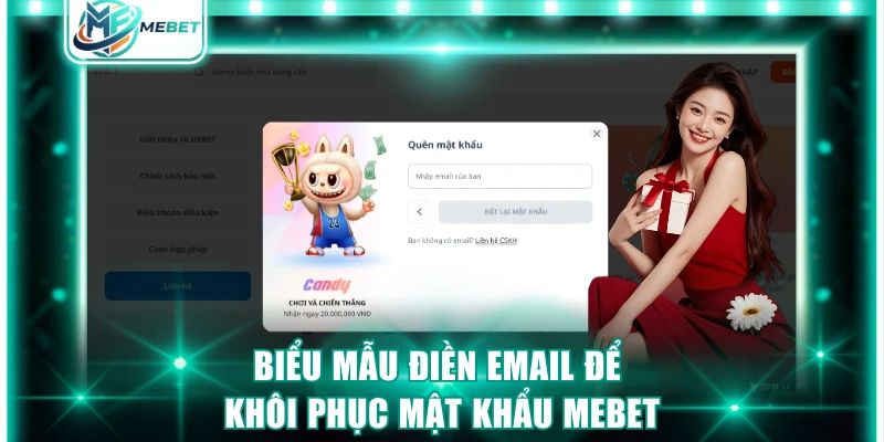 Biểu mẫu điền email để khôi phục mật khẩu MEBET