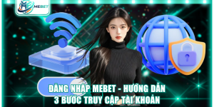 Đăng nhập MEBET