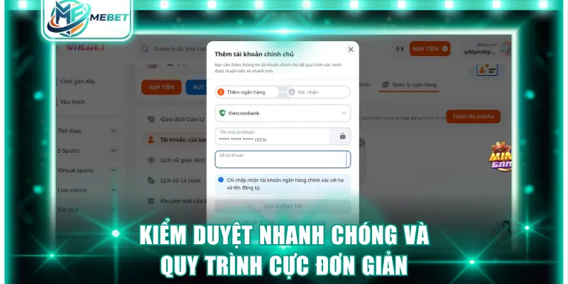 Kiểm duyệt nhanh chóng và quy trình cực đơn giản